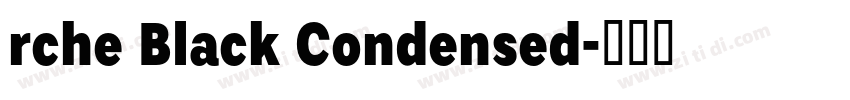 rche Black Condensed字体转换